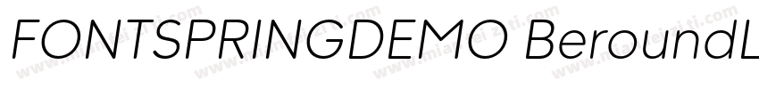 FONTSPRINGDEMO BeroundLightRegular 字体转换